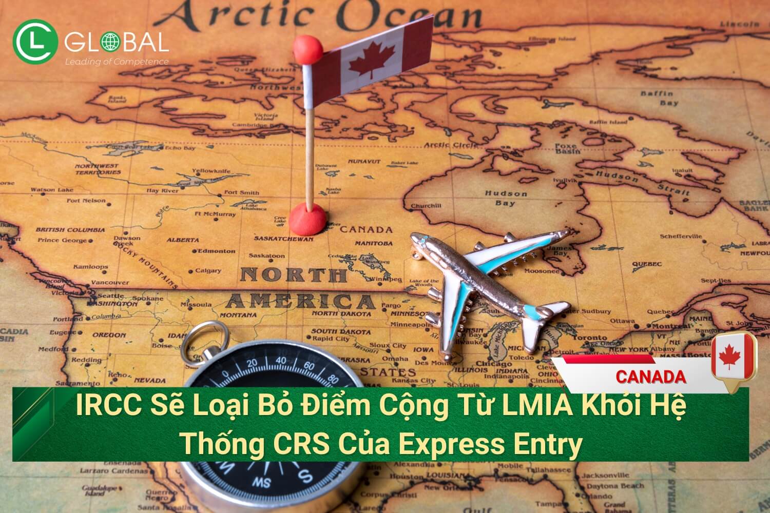 IRCC Sẽ Loại Bỏ Điểm Cộng Từ LMIA Khỏi Hệ Thống CRS Của Express Entry