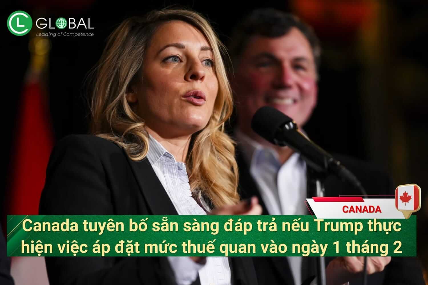 Canada sẵn sàng đáp trả nếu Trump thực hiện việc áp đặt mức thuế quan vào ngày 1 tháng 2