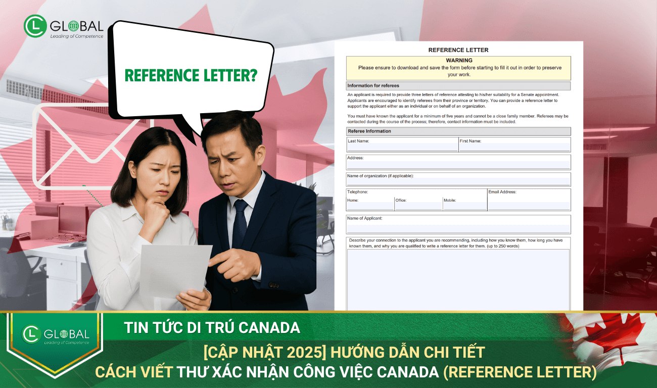 [Cập nhật 2025] Hướng dẫn chi tiết cách viết Thư xác nhận công việc Canada (Reference Letter)